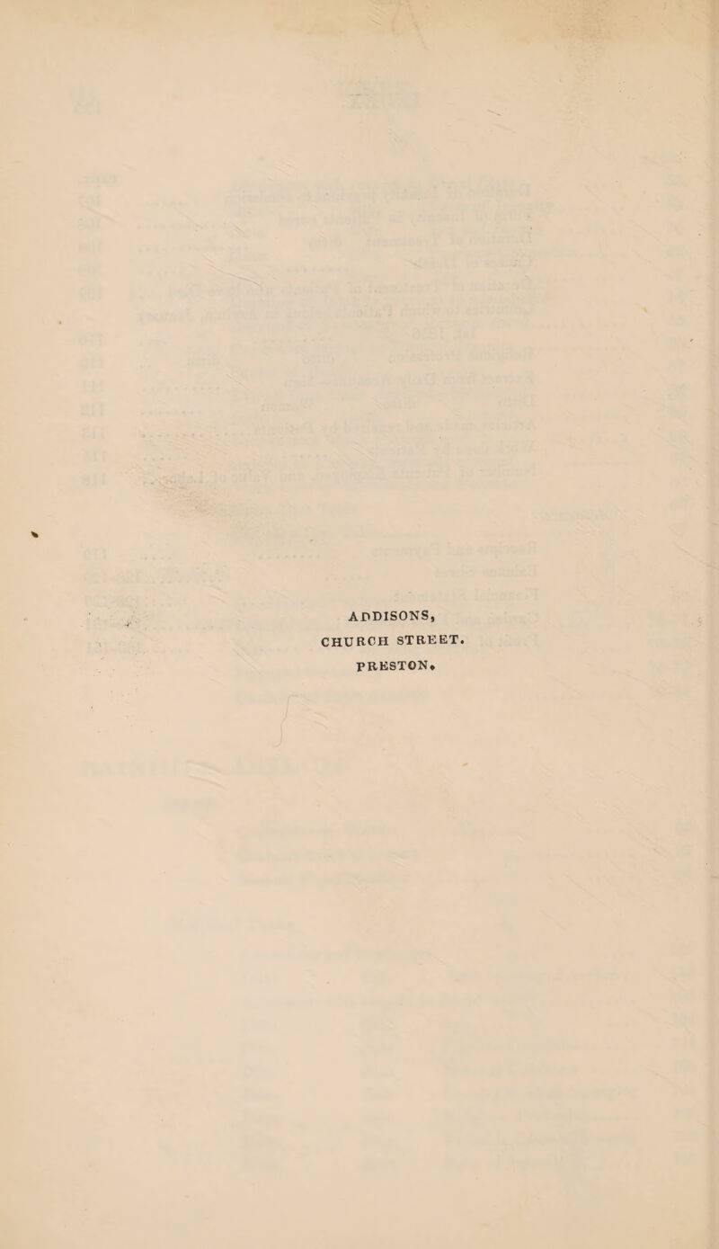 ADDISONS, CHURCH STREET. PRESTON.