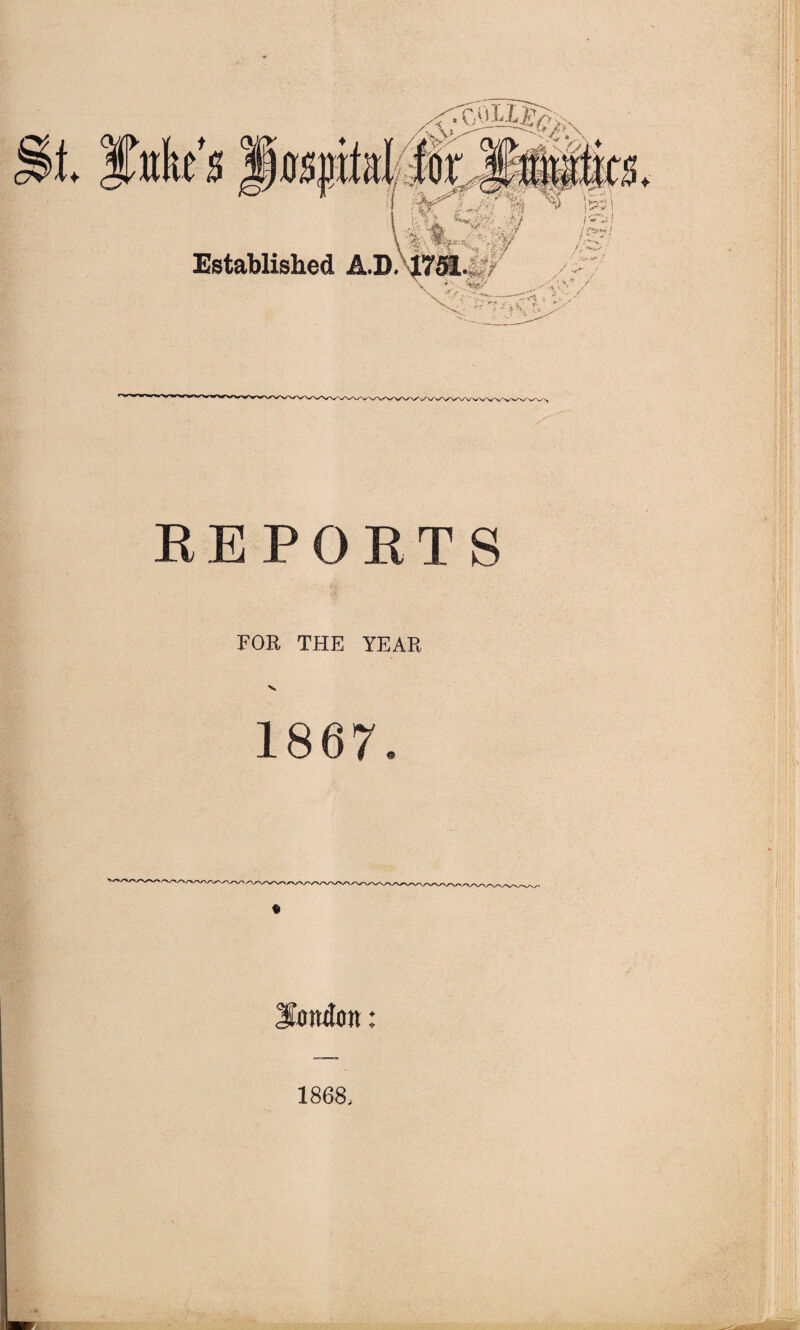 ' if REPORTS FOE THE YEAR JDjitdon: 1868,