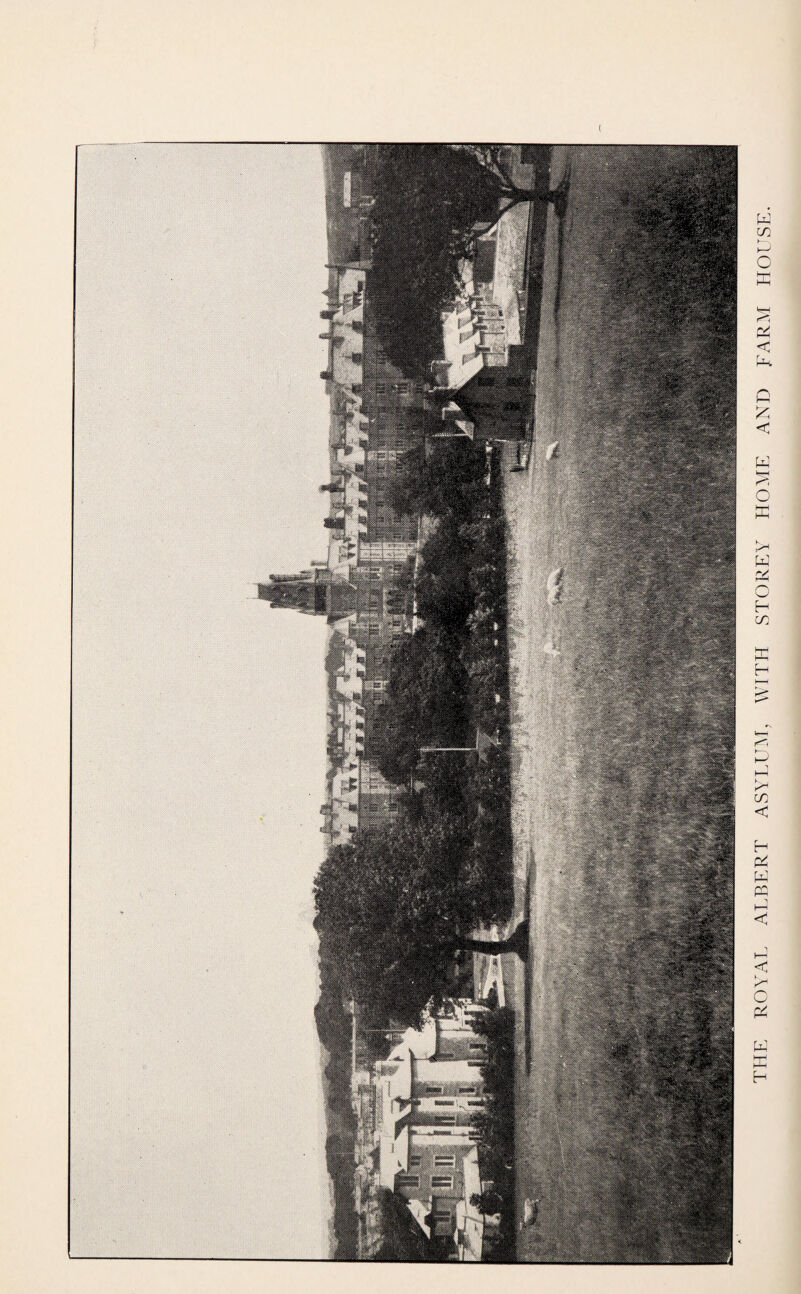 ( THE ROYAL ALBERT ASYLUM, WITH STOREY HOME AND FARM HOUSE.