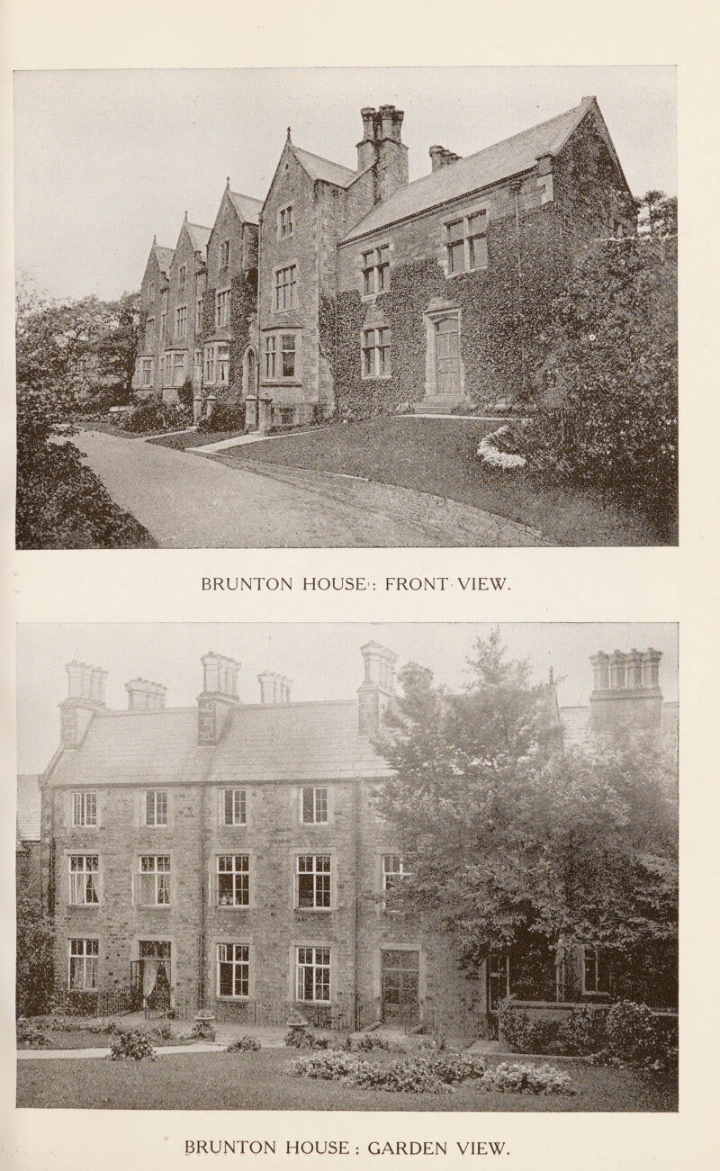 BRUNTON HOUSE': FRONT VIEW. BRUNTON HOUSE : GARDEN VIEW.