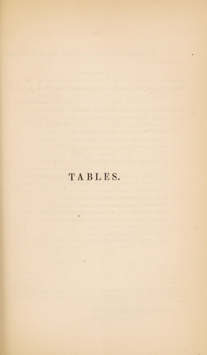 TABLES,