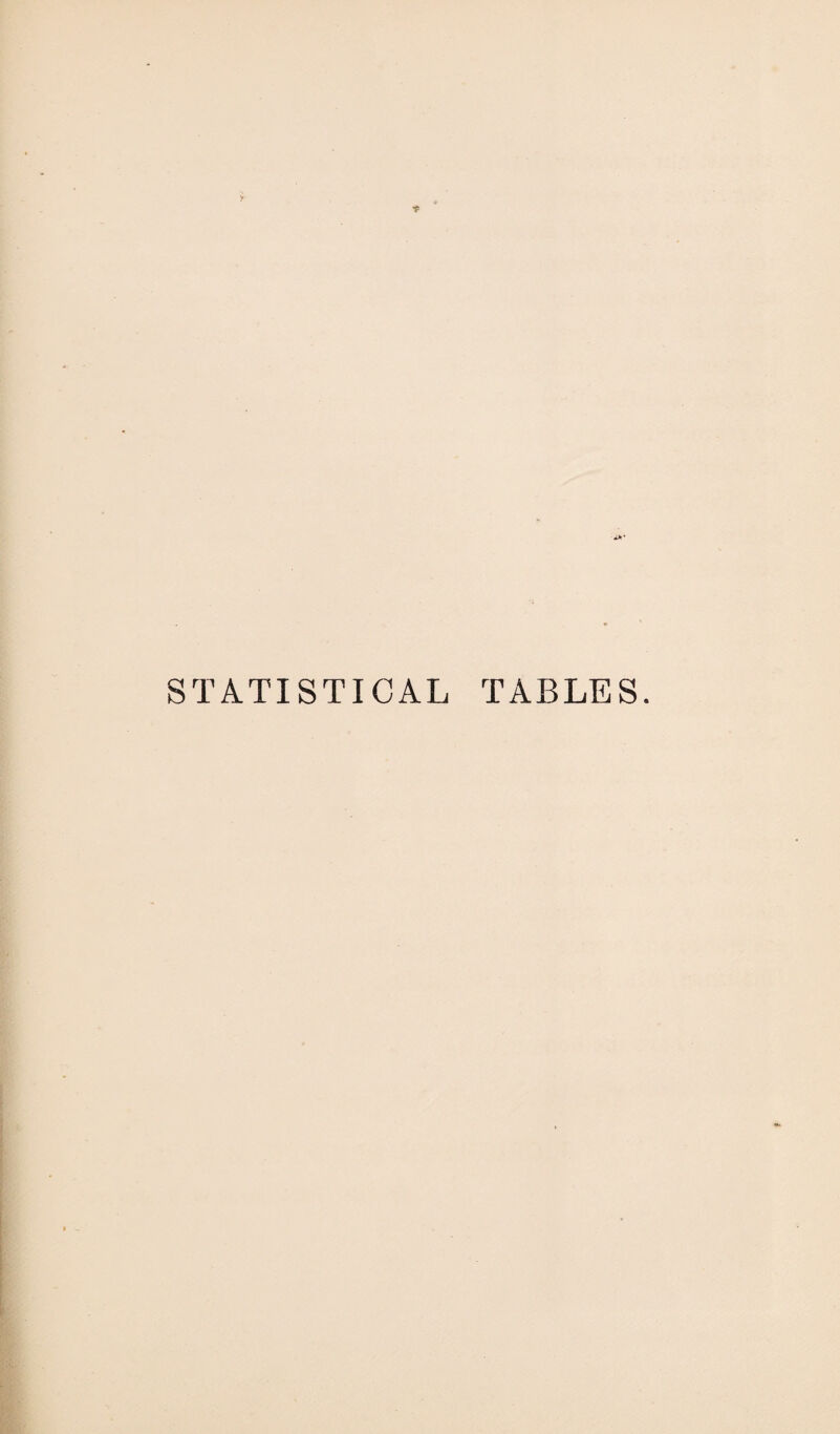 STATISTICAL TABLES