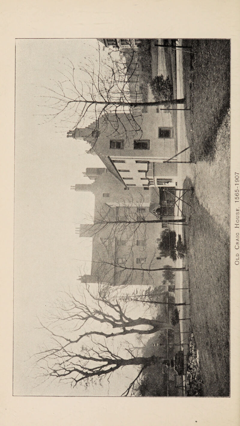 Old Craig House, 1565-1907