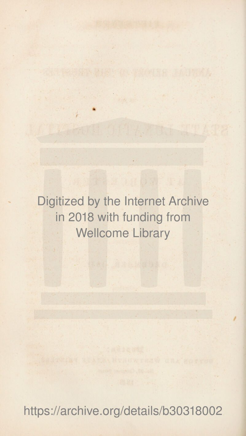 j- Digitized by the Internet Archive in 2018 with funding from Wellcome Library https://archive.org/details/b30318002