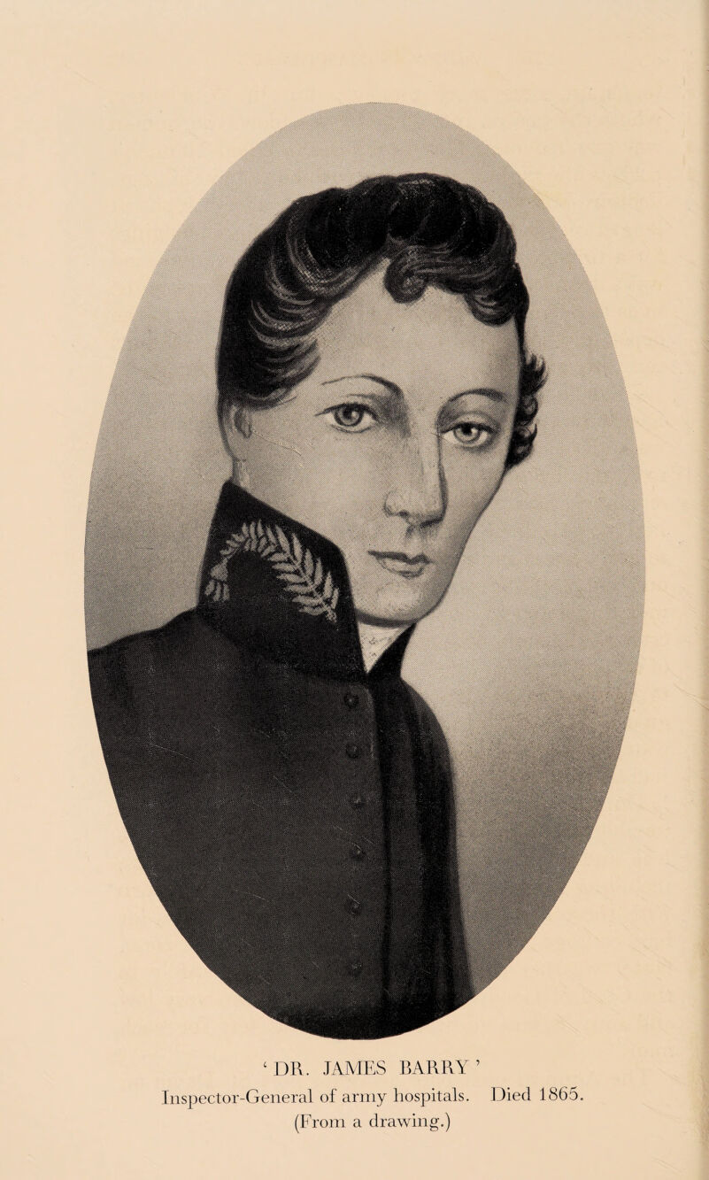 ‘DR. JAMES BARRY’ Inspector-General of army hospitals. Died 1865. (From a drawing.)