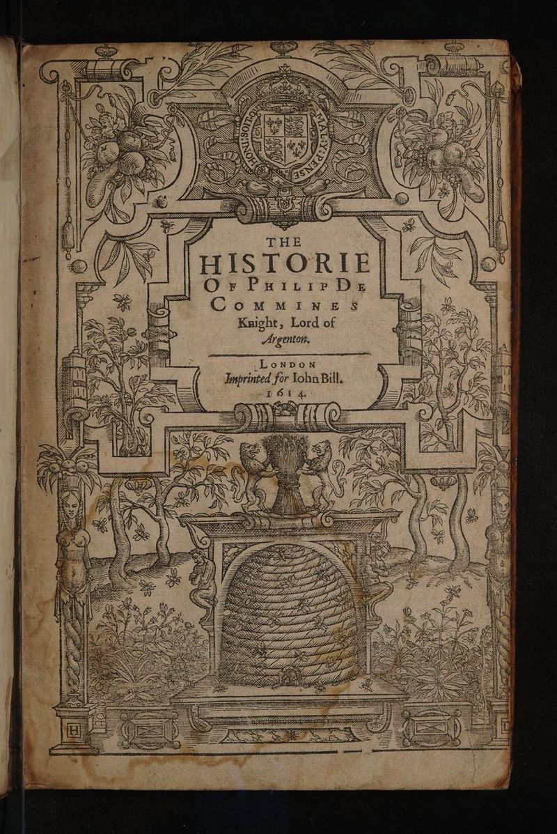 ” ( Nal Ve ee on Si; | SVS wf = SS. ii oS Si \ is Ss S —P ; ‘3 . ne y Nii . HISTORIE Or Puitir De CoMMINES Knight, Lord of Argenton, ._Lonvdon Imprinted for tohn Bill. - a SSVHS SAS SASS SSAA SSS ZB, aS hp. Zp by = 27 Y