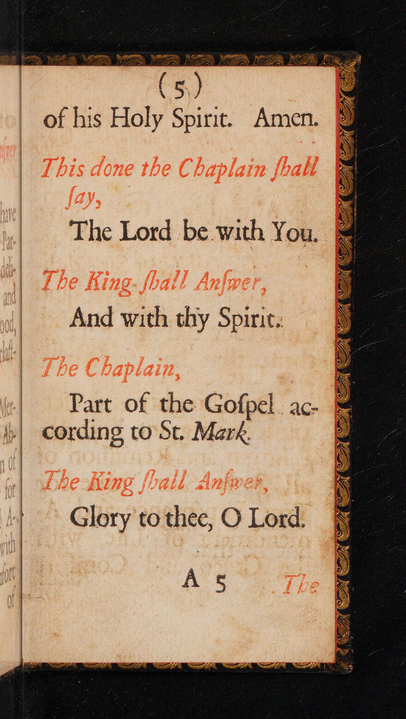  2 ee RE! BES | na weet Re POoeeS < FD FB s of his Holy Spirit. Amen.        The Lord be with You. And with thy Spirit. Part of the Gofpel. ac- cording to'St. Mark _—  | Glory to thee, O Lord: A § 