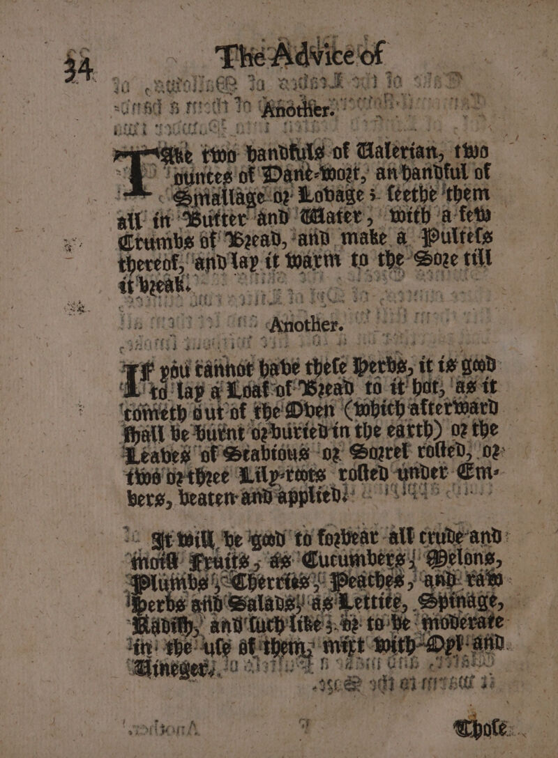 _ Twead heer i eReroinee ta. eadaek od} io the | arn A # 5 tot 170 (Antler. it gale Ha THRD.. vr tf) rt gehen. ¥ us ‘ oe ae fi bans of Gaterian, two untes ‘of Dan ne-Wwoet, an banbful of iriallage 02’ Perey &gt;. feethe them — Crumbs of Weead, ‘anid make &amp; jPultels ea he pes fy it ba tp ee at elt fi i cea ee sole. gt 8 Lea 1 tt eae oh giee. befe beth, itt ig ied: AAs Ie Aoafiof Bead to it ‘hot; ‘as it ‘cofieth Hut of the Den Coobich afterward Paves of Seabtous oz Saerel rolteD, De: ti ‘ttos detheee Lilp-tots t ‘rotted under € ie opbeg apes IGG cle