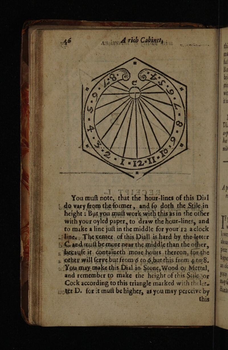 » You may. make this. Dial.ia “Stone, Wood or Metta), and remember to make the height of this Sdilenor Cock according to this triangle marked with thelere jottr D. for it mutt be higher, as you may perceive by this
