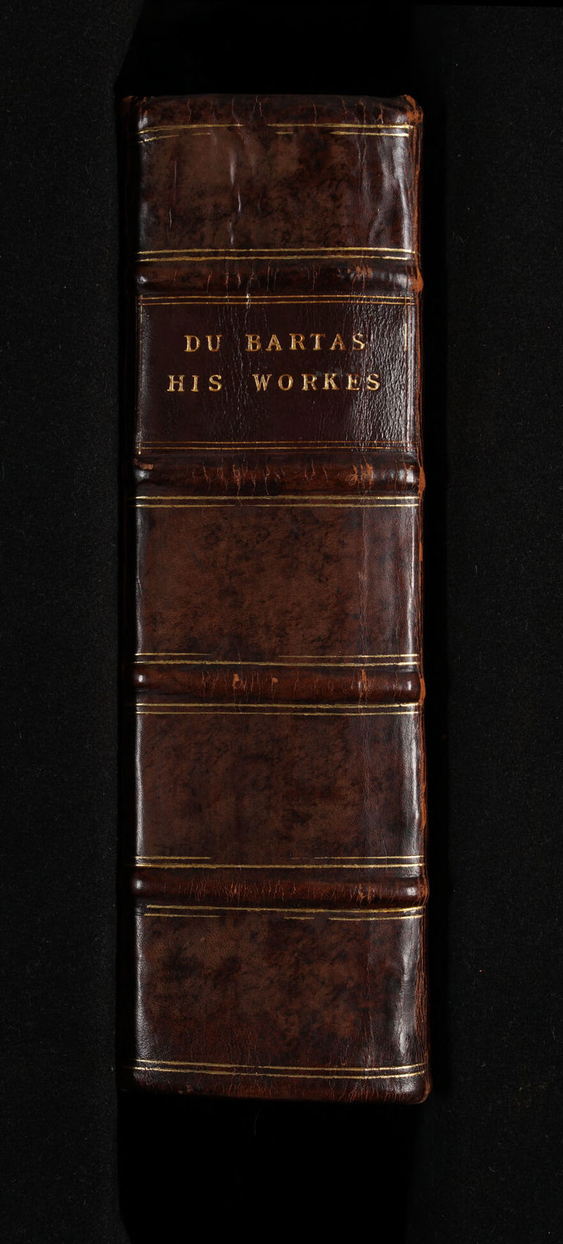 DU BARTAS HIS WORK \ il Sra tN ee ie