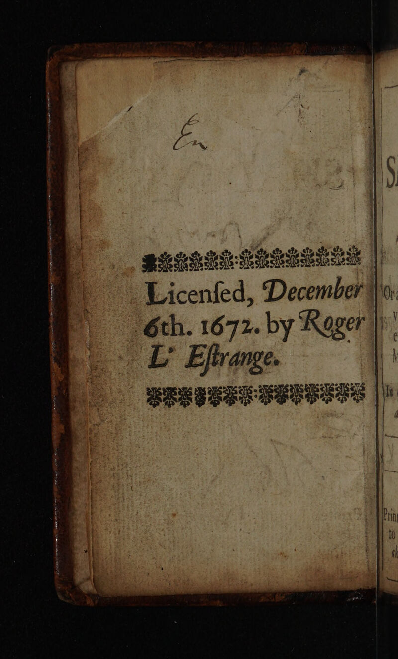 see Pee cen ST nc tn tao ce pennant LS ete, cto, ate. $ELSRS: goes Sess Si Se i Licenfed, December || j Oth. 1672. by Koger |)! LD Efirange. i EPESEFERSRIERS