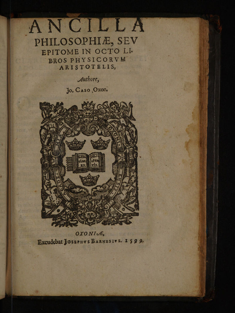 LA OXONTIw«£, Excudebat Josssuvs Banuzsivs. 139 9 ANUCI