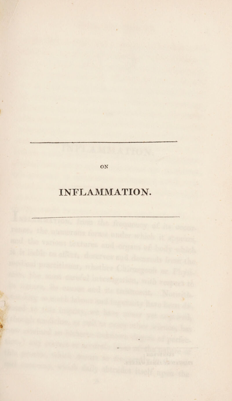 INFLAMMATION.