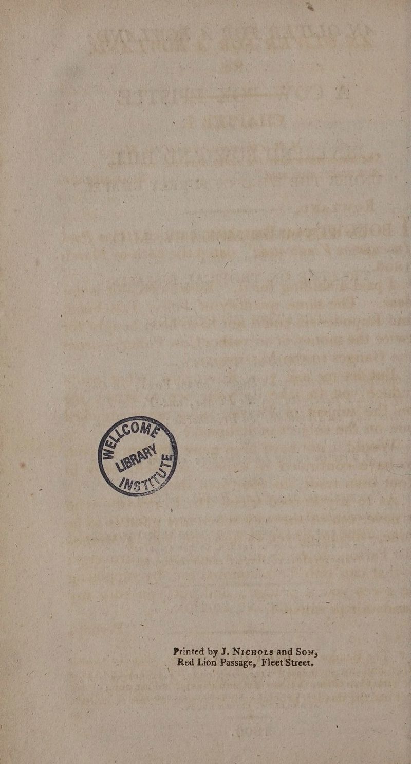 Printed by J. Nicnots and Sow, _ Red Lion Passage, Fleet Street.