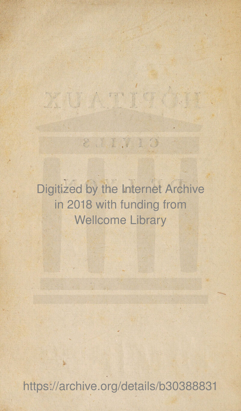 in 2018 with funding from Wellcome Library https://archive.org/details/b30388831