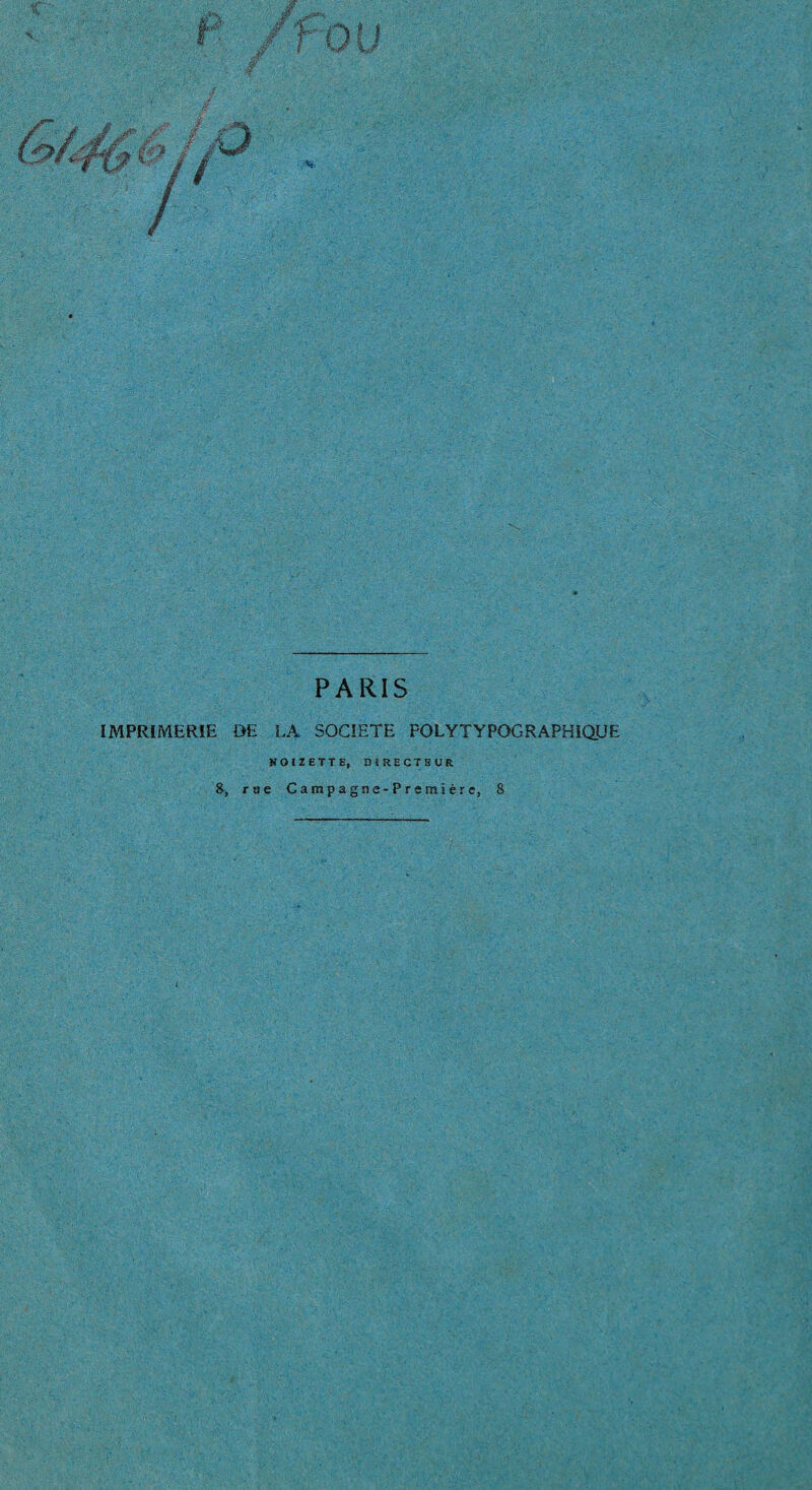 PARIS IMPRIMERIE DE LA SOCIETE POLYTYPOGRAPHIQUE