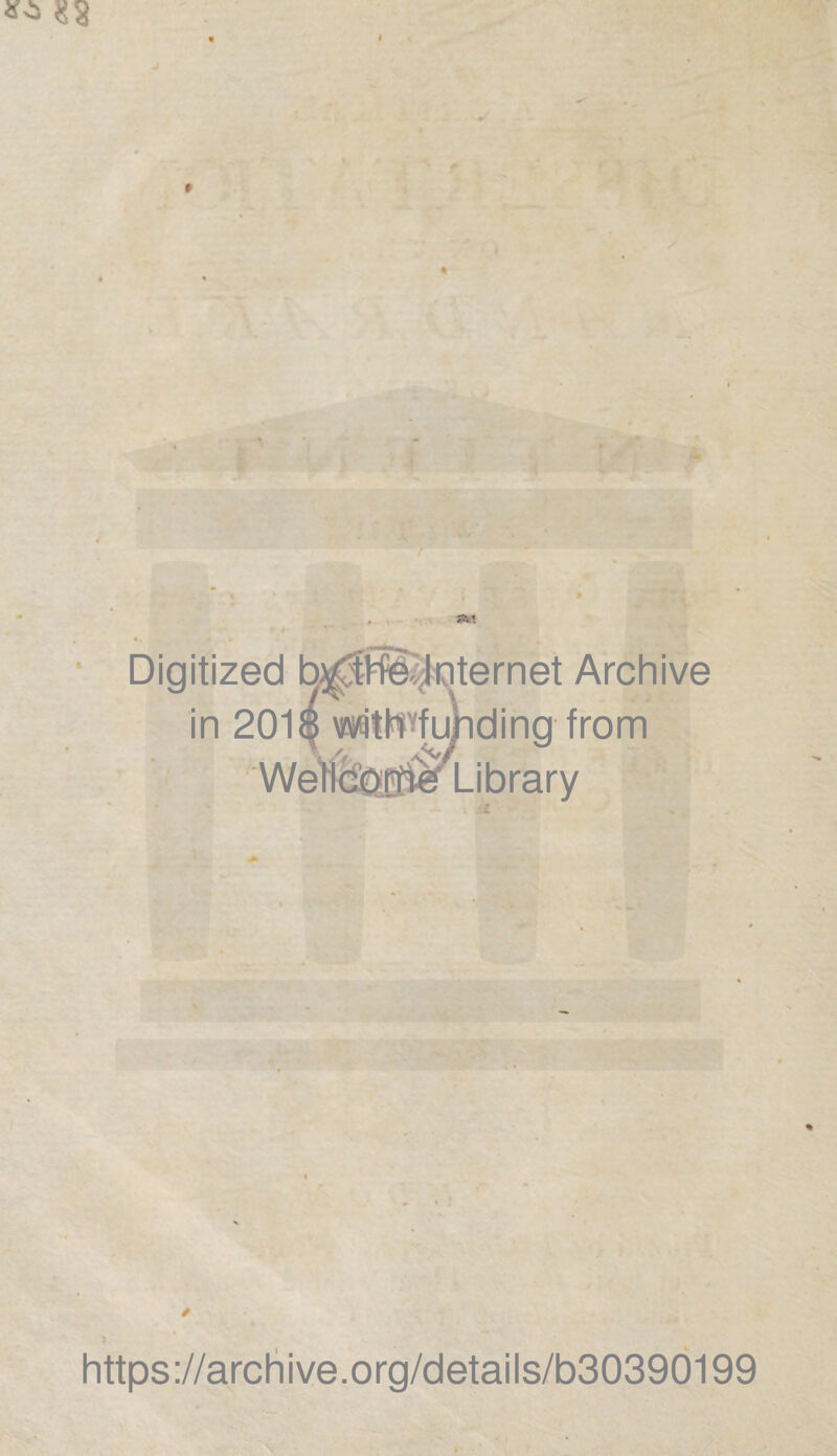 Digitized h^t^kiternet Archive in 201 ^ with funding from WeficSsrfle^Library . r . / https://archive.org/details/b30390199