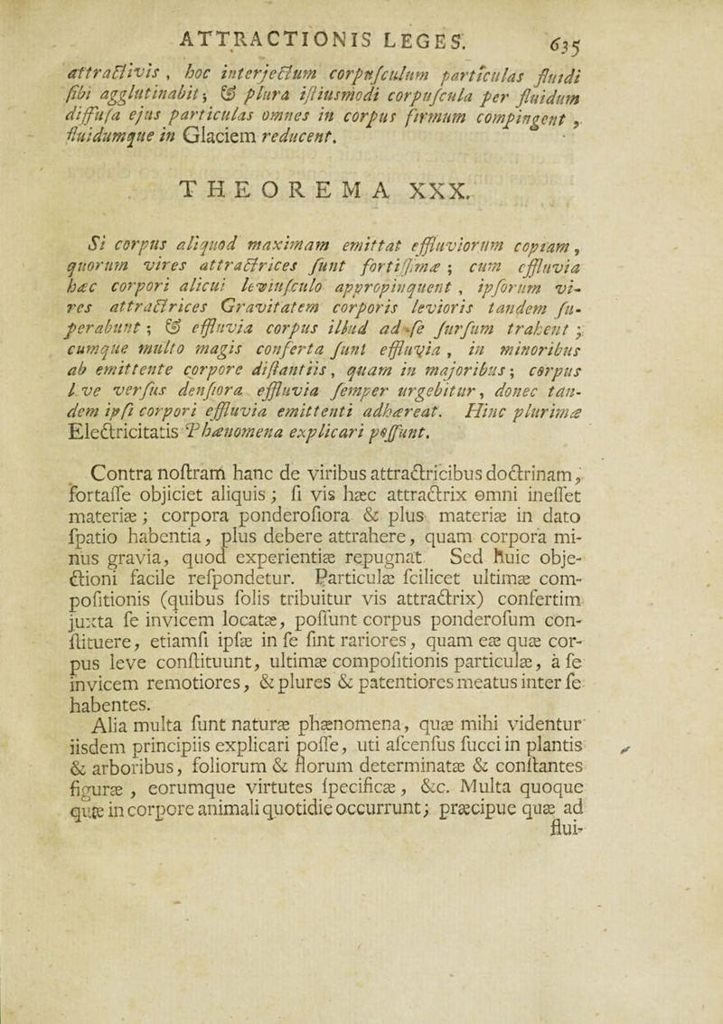 ΑΤΤΚΑ ΟΤΙ Ο Ν 15 ΕΕΟΕ5. 6?ξ αΐίναΒινίϊ , Ιοοο ϊηίβηβεΐιηη εονρηβιώιηι ρατΐΐοιιία5 βηι4ι βύι α^Ιιιύηαϋΐ * & ρΐιιτα ϊβϊη$ηιοάϊ εονρψηία ρβν βηιώίτη άϊββιι(α 6)ΐΐ5 ρανΐΐ6ΐιΙα5 οτηηβ* ιη οογρα βιγηιηιη εοιηρ'ιη^εηΐ , βηϊάητηψιε ιη Οΐαείεηι νβάιΐΰβηΐ % ΤΗΕΟΚΕΜΑ XXX. 81 6ονρΐΐ5 αΓιψιοά ηιαχιιηαιη βτηϊΐΐαΐ εβίιινϊοηηη οοριαηί ? ηηοηΐΐη νΐτ65 αΐίναείηοβχ βηηΐ βνΐϊβΐη# ; αιιη εββηνϊα Ιοτεο ϋοτρονϊ αΐ'κιύ ΙίνιαβηΙο αρρνορηιηιιβηΐ , ΐρβοπιτη νί- Τ65 αΙΐτα8ϊτΪ6β5 Οτανιΐαΐεηι οονροΓΐ5 Ιεν'ιογ'15 ΐαηάβΐη βι· ρβταίπιηί ; & είβπνία 6θτβιΐ5 ϊίΐηά αά ββ βιτβιιγη ίτα&αιΐ ; 6η771)116 ηιιιΐΐο ηιαρζ εοηβετία βιιηΐ βββίίβια , ϊη ηι'ιηο?'ϊΙ?Ηϊ αί? βνηϊΐίεηΐε εονροτο ά'ιβαηΐϊΐ5 , ριαγ/ι ιη πιαβοτ'ώιΐ5; 6βνριΐ5 I νβ νεγβιχ άβηβιοτα βββηνια ββηιρβτ ΐΛνζβύϊΐην, άοηβο ίαη- άαη ϊρβ εονρονι εβϊιινϊα βτηϊΐίβηΐϊ αάΐοανεαΐ. Ηιηο ρΐηνϊηΐτε Εΐε&πείϋαήδ Ψί^αηοτηβηα βχρίϊοατϊ ρββαηί. ΟοηίΓα ηοίίΓαηι Ηαηε άε νΐπΕιίδαίιίΓ&θιπαΒιΐδάοίΐΓίηαΓη^ ίοΐΈαίίε οΕρείεΙ: δϋ^υΐδ; Γι νΐδ Εεε αϊΐΓαβιπχ Θΐτιηί ίηείΓεϋ πιαίεπ®; εοΓροΓα ροηάεΓοΓιοΓα & ρΐιΐδ ηχιίιειΑ ίη (3αί:ο Γραήο ΙΑεηϊιία , ρΐιΐδ άεβεΓε ^ΐίταΙιεΓε, ςυαιτι εοΓροΓα πή- ηιΐδ £Γ3.νία, ςιιοά εχρεπεηΑ Γερυ^ηαΤ:. δεά Κυΐο οΕ>]ε- έιΐοηΐ ίαείΐε ΓεΓροηείείιΐΓ. ΡαΓϋευΙχ ΓείΚεεΐ: υΐϋίιτιεε εοη> ροΓηίοηίδ (φΑυδ Γοΐίδ ίιπΕιπϋιΐΓ νΐδ αΐϋΓαθχίχ) εοηίεηίπι μιχία Γε ΐηνΐεείΏ Ιοοζίχ, ροίΓυηί: εοΓρυδ ροηάεΓοΓυηι εοη- ίΙΐαιεΓε , εΑιηΓι ίρΓεε ίη ίε Γιηί πιποΓεδ, ςυαηι ε32 ςυ^ε εοΓ- ρυδ Ιενε εοηίΐίϋυιιηϋ, υΐϋΐιιιεε εοηιροίιίΐοηΐδ ραηΐειιΐ^ ^ α Γε ΙηνΐεεΓπ ΓειτιούοΓεδ, & ρΙιίΓεδ & ραίεηάοΓεδ ηιεαηΐδ ΐηίιεΓ Γε 3Αεηί;εδ. Αΐΐα ιηιιΐία ίΐιηί: ηαΐηνχ ρΕεεηοηιεηα, ςυεε ιηίΐιί νΐίΙεηίυΓ ϋδάεηι ρπηείρϋδ εχρίίεαπ ροίΓε, ιιΐί αΓεεηίυδ Γυεεϋη ρΐαηϋίδ & αΓ^οΑυδ, ΓοΙΐοΓϋΓη & ΐίοπιιτι (Ιεϋεητιΐηα^ & εοηίΕηϋεδ βσυΓδε , εοΓυιηςυε νίΓίιιίεδ ίρεείβεεε ^ &ε, Μυΐϋα ςυορπε ίη εοΐ'ροιχ αηίιχιαϋ ^ηοπάΐε οοευπυη!;; ρΓ&αρυε (±αχ αά