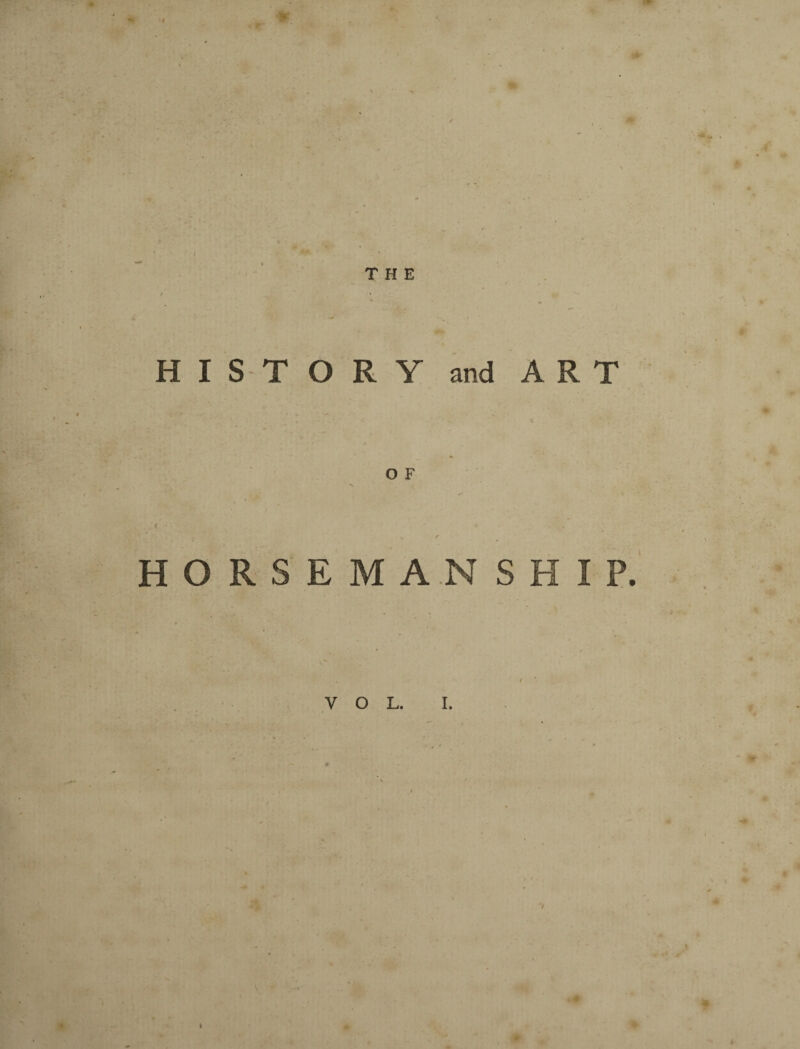 THE HISTORY and ART HORSEMANSHIP