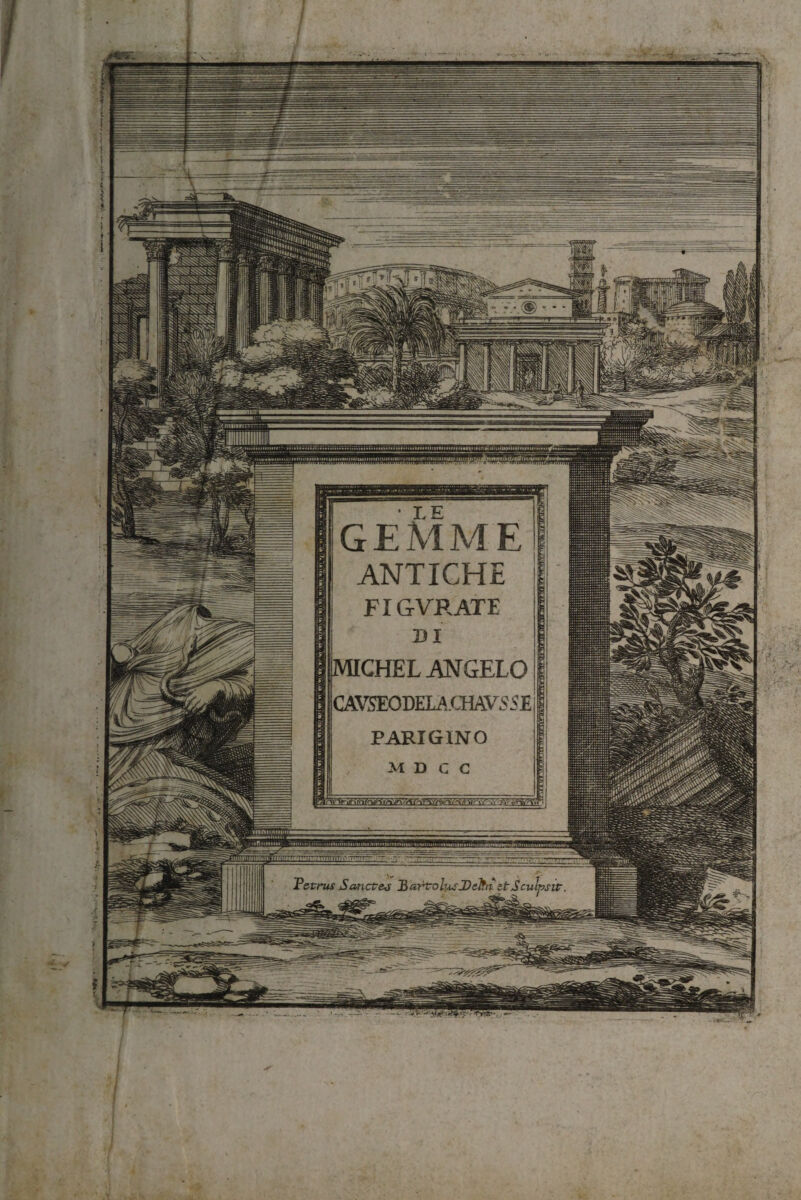 / GEMME ANTICHE | FIGVRATE DI MICHEL ANGELO CAVSEODEIA .QIAV55 E PARIGINO M D C C ? SHSEìIZ': ^saSf Fccnis Sanctej Hartoh^DeltrìstScub ■M. :% | : f V -