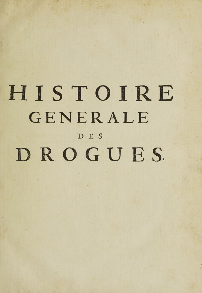 HISTOIRE GENERALE DES R O G U E S.