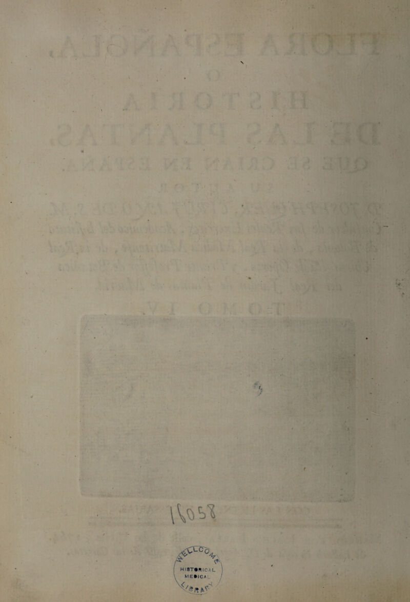 — í . . , ' . - ■ ■ * . . ií.tlEíC • | ti. ':V: '■• * i, i . ’ . • 2 ■ : . \ u <*\ hist*rical MEDICAL / s</» ^