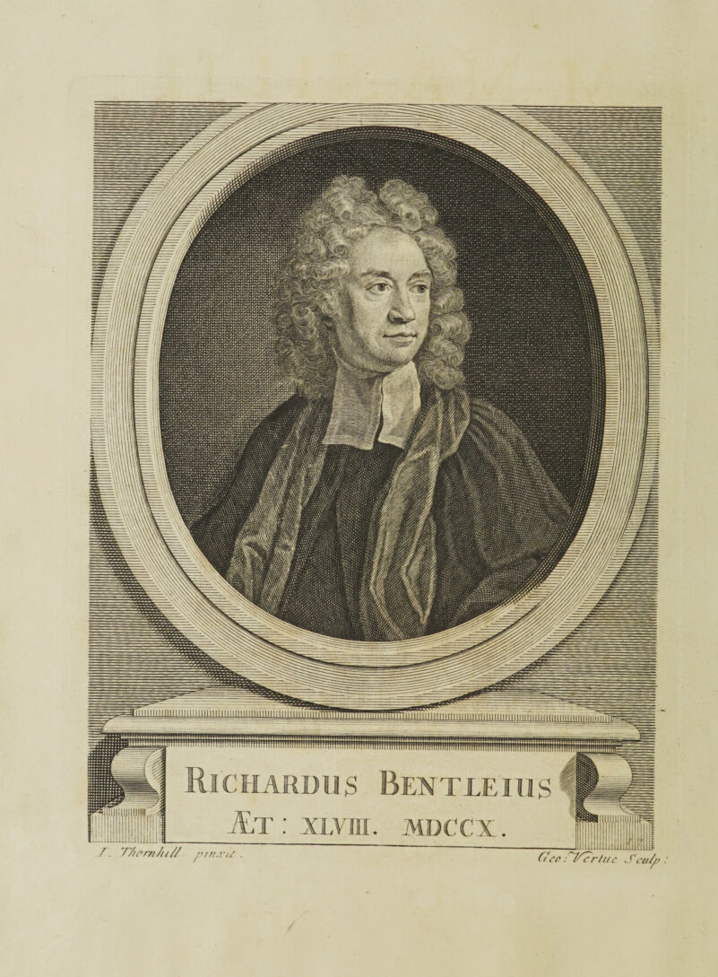 Richardus Bentleius -&T : XLVDI. MDCCX. T. 77irrn/u//