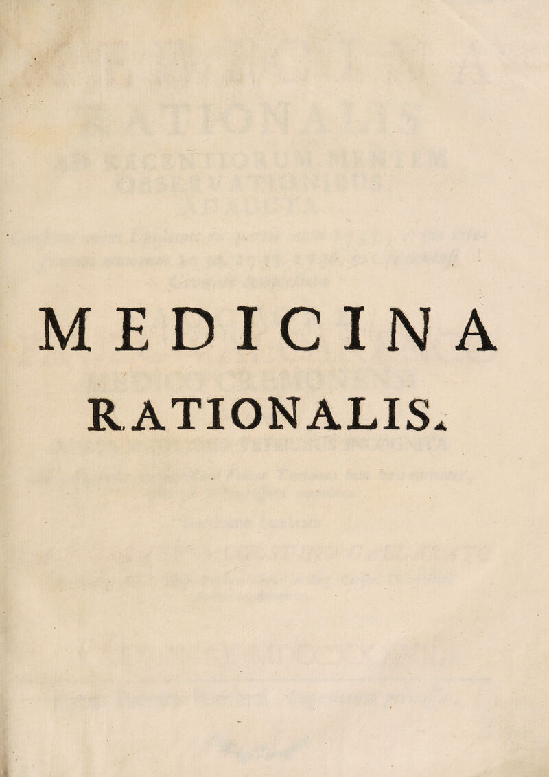 MEDICINA RATIONALIS.