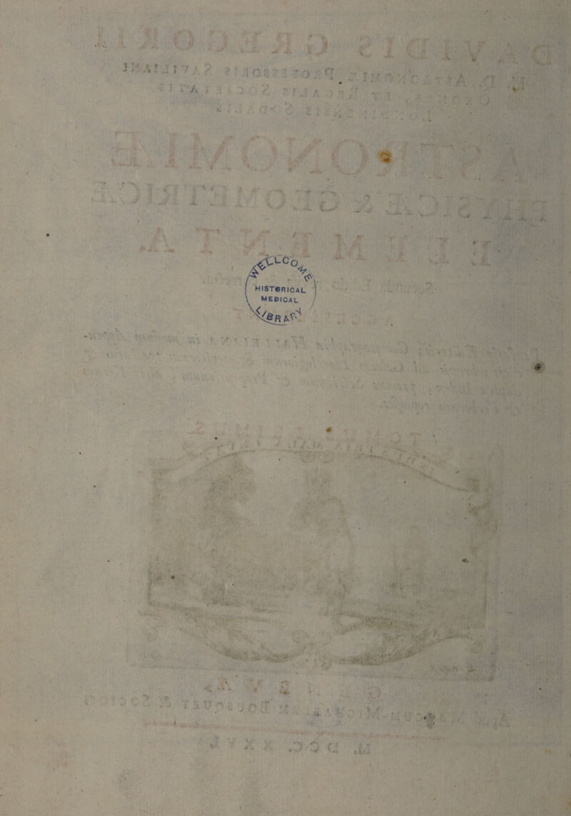 f V . > * a . V . ? ? » i / 1 ^ -/a € 1^ f I HIStcricaL \ MEDICAL / .S 4 I 1 V) l S, i .K / y. ■ i .j . »3* 4