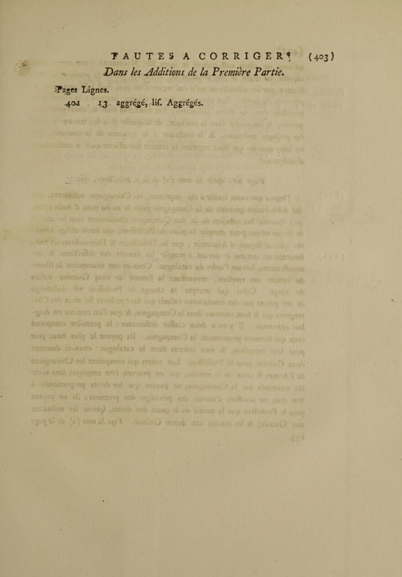 Dans les Additions de la Première Partie. 5Pages Lignes. 404 13 aggregé, Itf. Aggrégés.