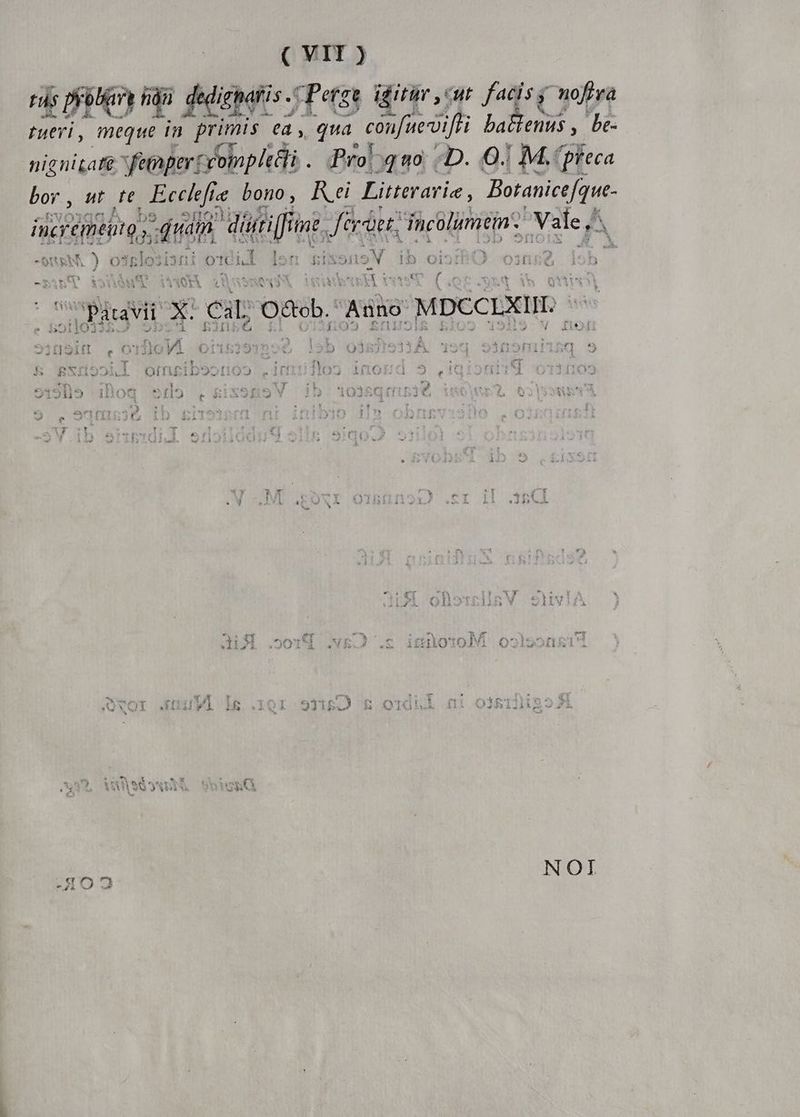 t ditur cut facisg : nofira ufueiifli baHenus ,- be- D isi fecaper: CTR dol 420, D. 0M. (pleca boy , utor MB bono, Rei Litteraria , Boranictfque- AFRTPG » im diri int. Jerdet; fectus ale Y tani lr vr E. : AM JU Oo iJ3iià iu m Iofi ct sona roy Oi T wh ud ; t7] Jii im s e P Y ust t : í uu  (n - xt CPavii x: cat; ; 08b. Aánó MDCCLXIK. - | - t E [ie i SDN  o1 ic 1 OI15291: e IE b O31 412 3À TOS Ny SR : í n*rnenr t errntt FS eri MET AP ) T Do L OÍfi l3 » n 41 MU Ww ; E - l u D. » M 3^1 | € 1 v 1 T e yn  1 D T. lA A &amp; 3H 2| yrod Í g -— T yL ih SIR Q ] i PO RH nn  MSN SL | NOI JO