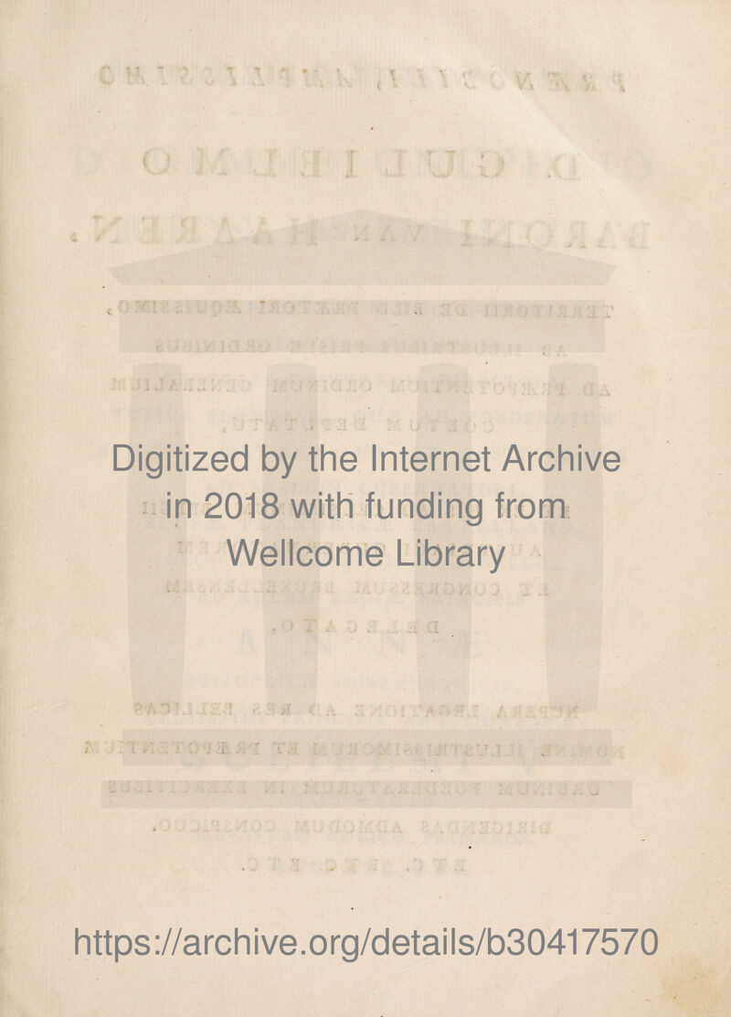 (I Digitized by the Internet Archive i » ^ -'.i. https://archive.org/details/b30417570