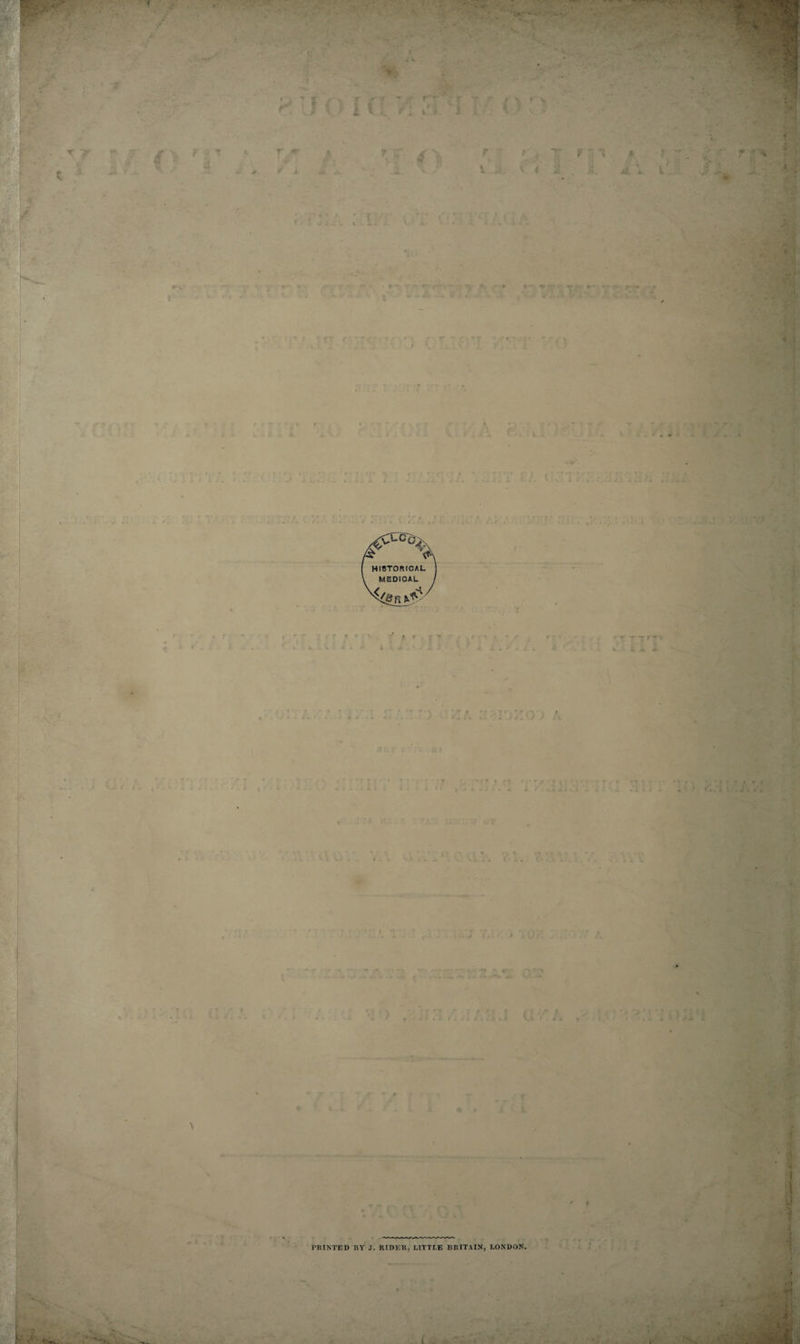 \ * I PRINTED BY J. RIDER, LITTLE BRITAIN, LONDON. ( . A l ! -t!