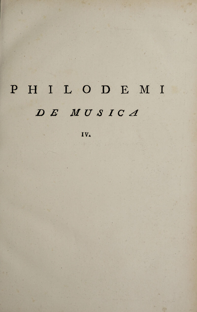 PHILODEMI DE MUSICA IV»