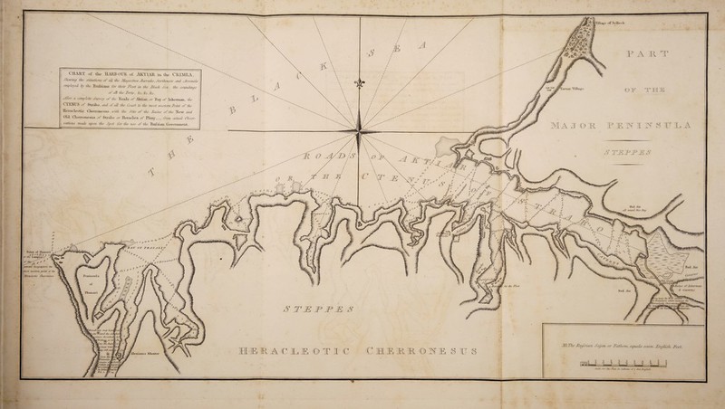 (•Tillage of Belbeck . /lawn] the situations at tia the Jjfa^dAmcs^Barracks, Storehouses, tnul udrsenals employed iv the RitCsians tor their Fleet in the Black Sen, the soundings of aR the Torts, kc.kc.kc. -dl.'O a complete Surrey ot the UoacLs of AKt i a r, or Bay of I nkan nau the CTENUS or Strabo, and of aR the Coast to the most western Toint of the HeracleotLc Ch^rranesus, with the Jite of the Buins of the N e\v and Oil Cherronesus of Strabo or Heraelea of Pliny,_from actual Obser¬ vations made upon the Snot Tor the use of the Rnfsiam fmvmmmt mis 3 $ ion 6 5! 4 3 •»«T/,, tavern \d4b643 Zlt. i2hiins of JjikennajL Sc Lai'errus Worn hence the liful passed ^i to B aloe Lira which enclosed the lerroudjotrtit Cherroncsu£^g9^H^^ Tercahouts truly have, VLsitu ®tried the oh ijmusoncse described L ftrabosTs as in fSB. The Ruffian or Fathom, equals seven Fnglish Feet HMACLE OT! € ClEllOIE \lrp<m this XpialL-S Peninsula §gdic -e/nains arjgp Fortrcfr r which nCMpu/nii -ul.jA a ue (five, t'ravcU | tfatZe Tor the Flan, in fathoms of 7 feet JSnolish