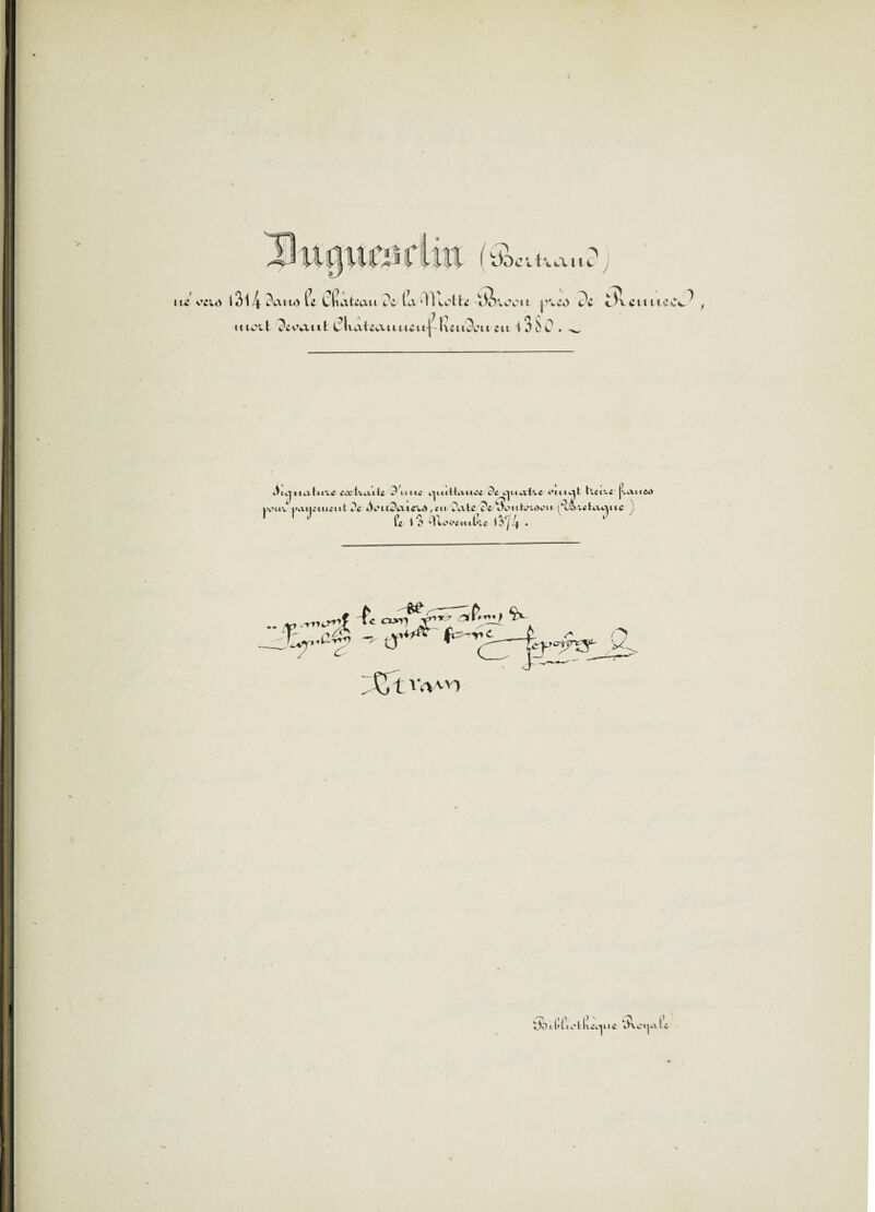 lu: l3l4 i4 cliatcau la l^VwVti pvca 0\c\ itictt ^cv’aiit C?lvaicw\uiuuj^-luii^oii eu aho.^ 1 i4.\Ki*4.tf <roct’«.i.iii£ ^ iiittf k'^Kii'Lx■.!<:£ c'ei’iitt^l Kci-i jvvxtic»» vu*/uatutuciit k'c /atc rc/yoïiUn^cu (‘■l)J)VtftiViAtic ' * fc t ‘'Ktw-’i’ciitUc I^‘j4 • *’