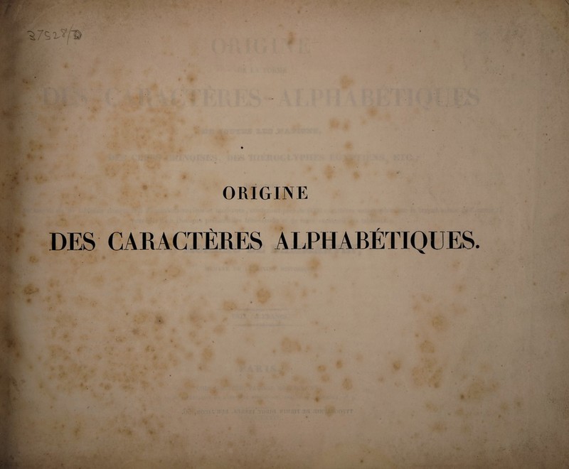 ORIGINE DES CARACTÈRES ALPHARÉTIQUES