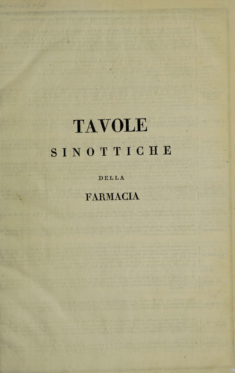 TAVOLE SINOTTICHE DELLA FARMACIA '