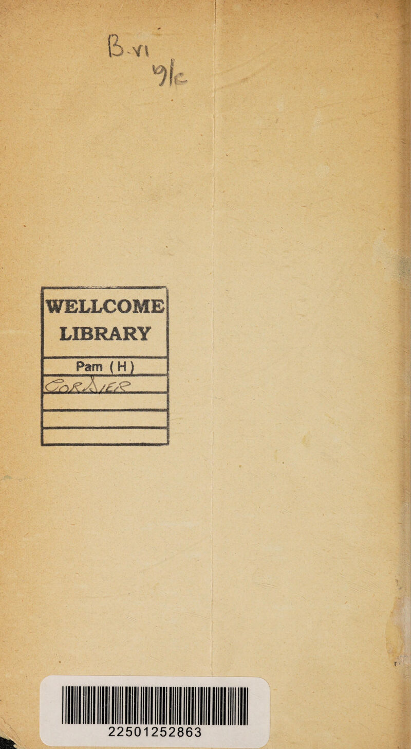 WELLCOME LIBRARY Pam (H) ——É 22501252863