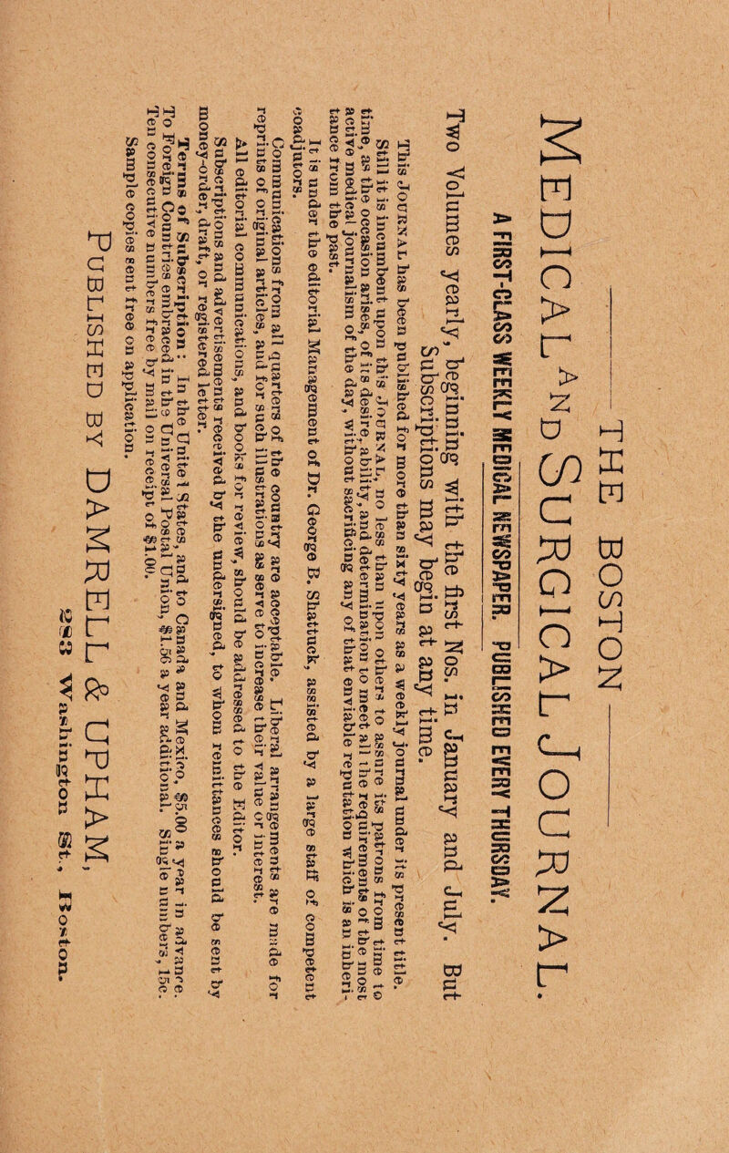 iC w s 39 rf 0 P o <*• 0 P CO T1 o e: CO CO CO ■o 3> “a cz 03 CO SC CO ■c --THE BOSTON- MedicalandSurgical Journal.
