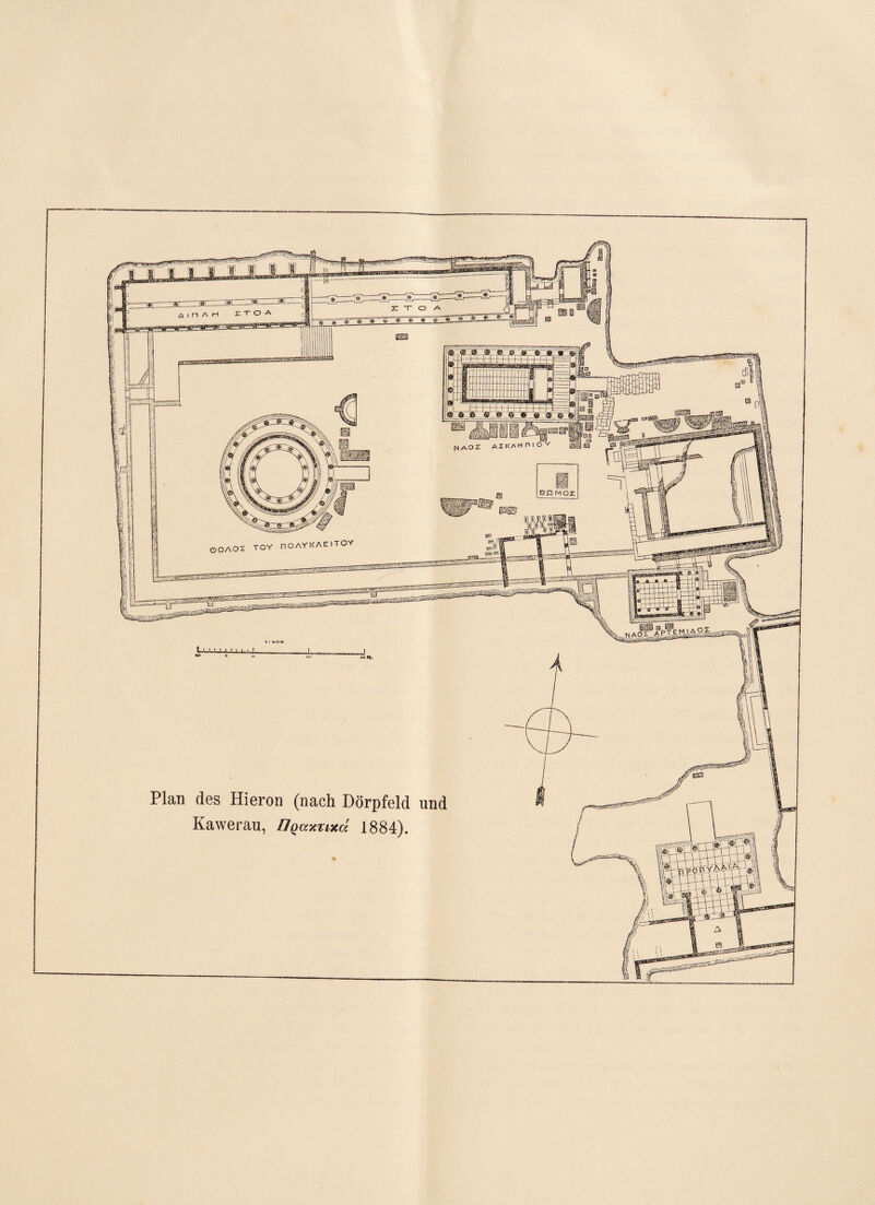 TOY nOAYKAEITOY ^miu.auu. saasSsto*^ Plan des Hieron (nach Dörpfeld und Kawerau, Ilgaxtixd 1884).