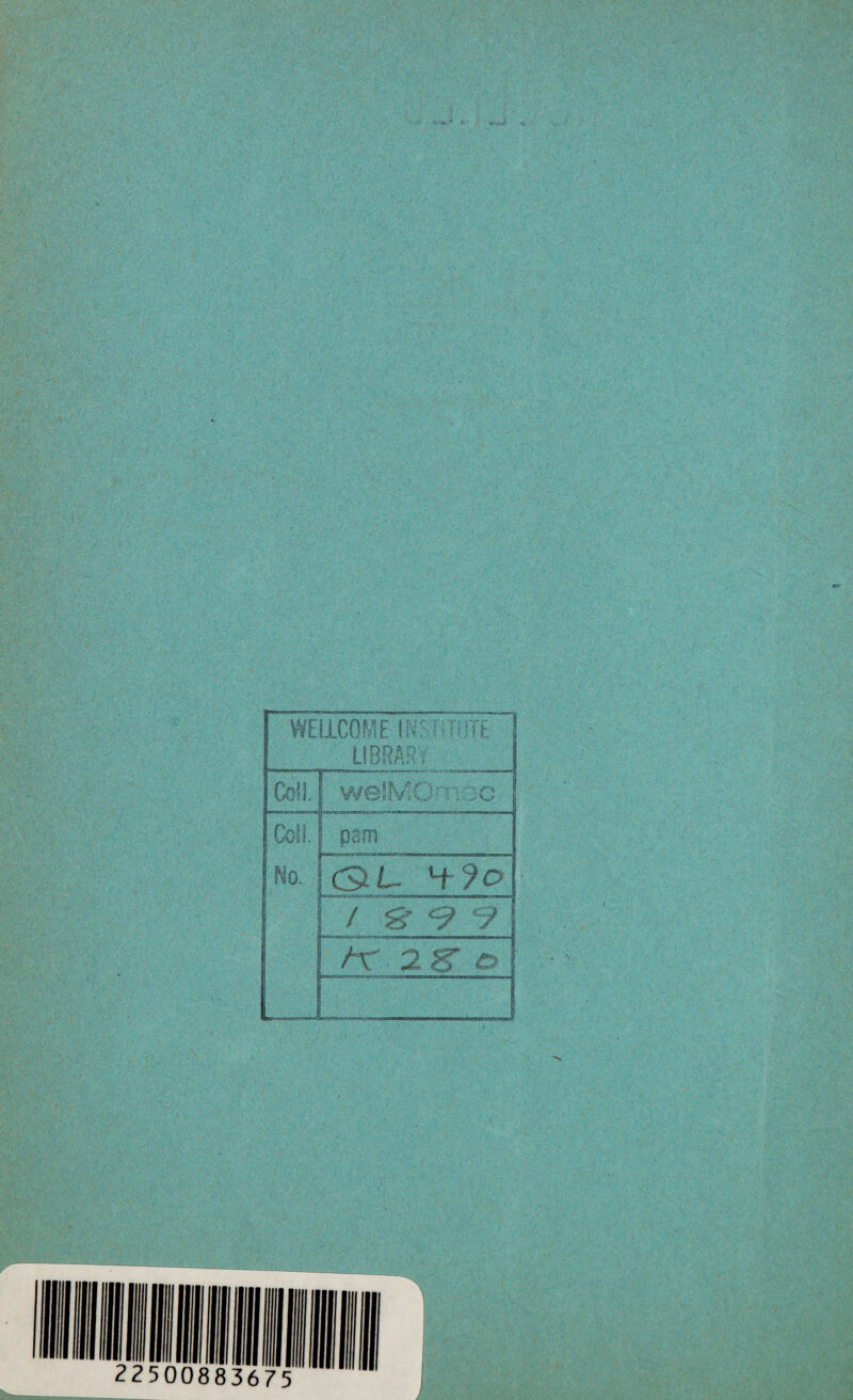 WELLCOME INSV-T''TE LtBRAR; Cell. yyp, I / f' 1 • ■ - - q Coll. No. pam 4 / S’ *9 V | /r 2 s' o