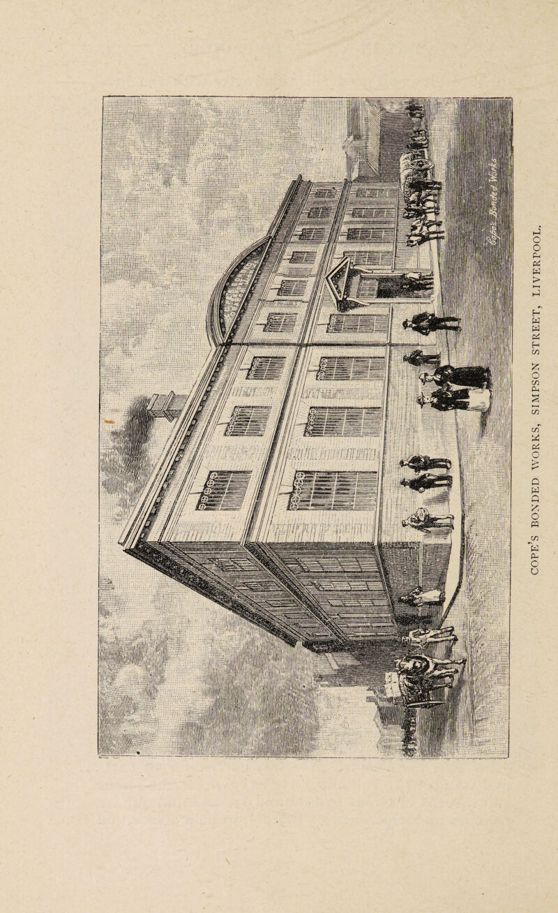 cope’s BONDED WORKS, SIMPSON STREET, LIVERPOOL.