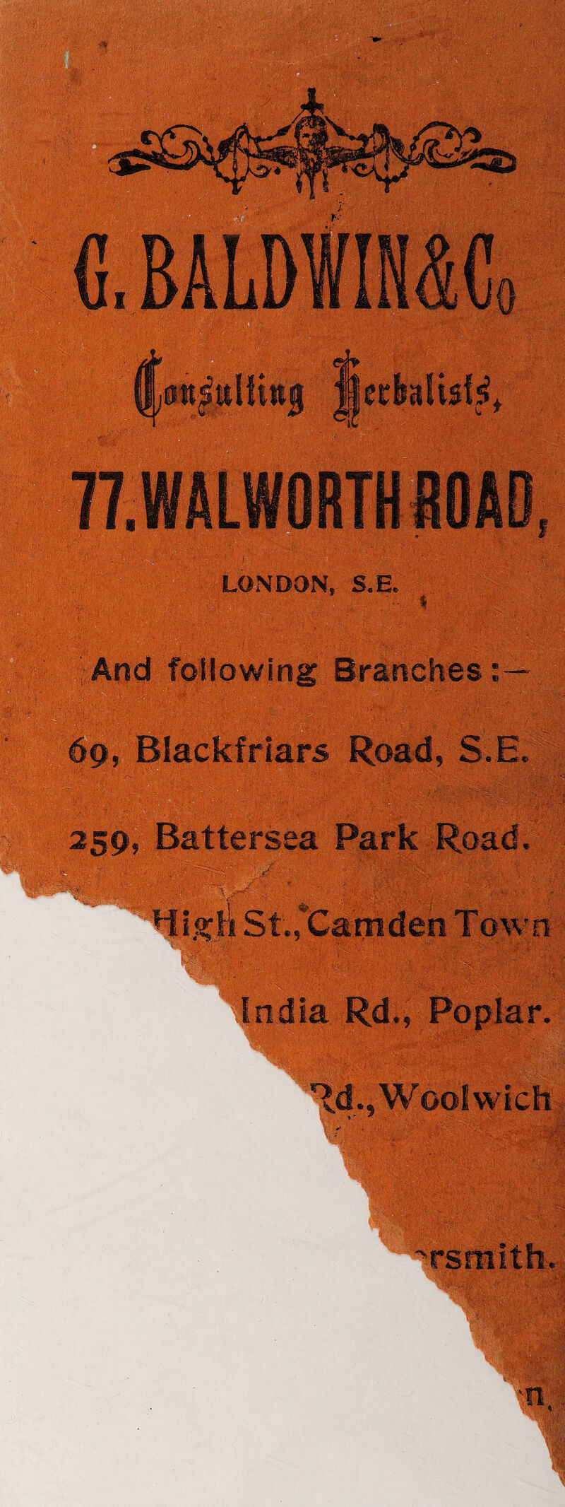 LONDON* S.E, * ' - ^ J ' ' m 1 Vi; ?' And following Branches: 69, Blackfriars Road, S.E. ■m 259, Battersea Park Road. '\ Camden Town India Rd., Poplar. Rd.,Woolwich rsmith. n