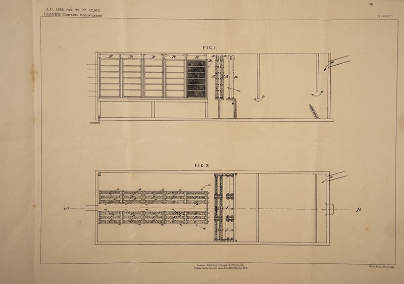 A.D. 1886. Sep. 22. N° 12,075. Ll.AISTE’S Complete Specification. Cl SHEET) FI C.l. FI C.2. cAl- P London.-Printed byEvRE and Spottiswoode. Printers to the Queen's most ExcellentMajesty J886 Mai bji &Sons, Photo-lrtho.