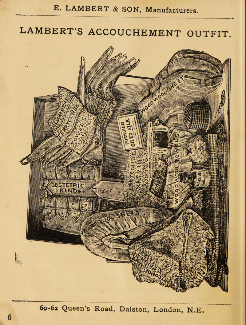 E. LAMBERT & SON, Manufacturers LAMBERT’S ACCOUCHEMENT OUTFIT. 60-62 Queen’s Road, Dalston, London, N.E