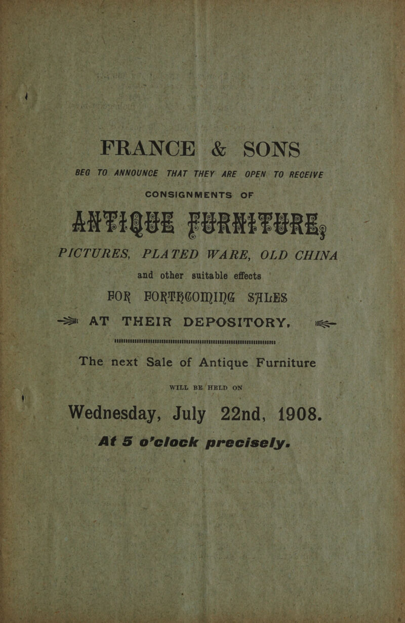 ‘< 70. RECEIVE pat site PICT. | RES, PLA TED WARE, OLD CHINA. and other. suitable effects  - FOR Orem a ‘SALES Wane s' ? ae WIL put HELD ON 