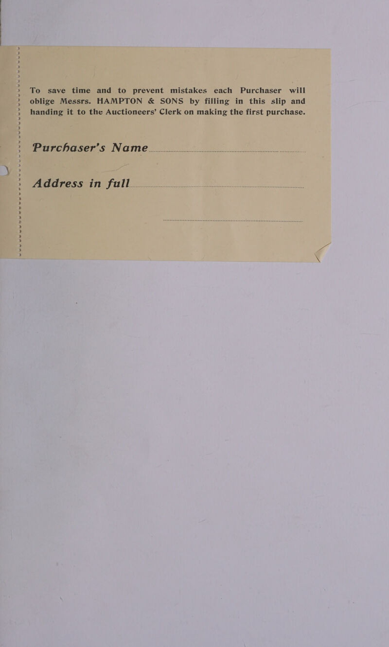 To save time and to prevent mistakes each Purchaser will