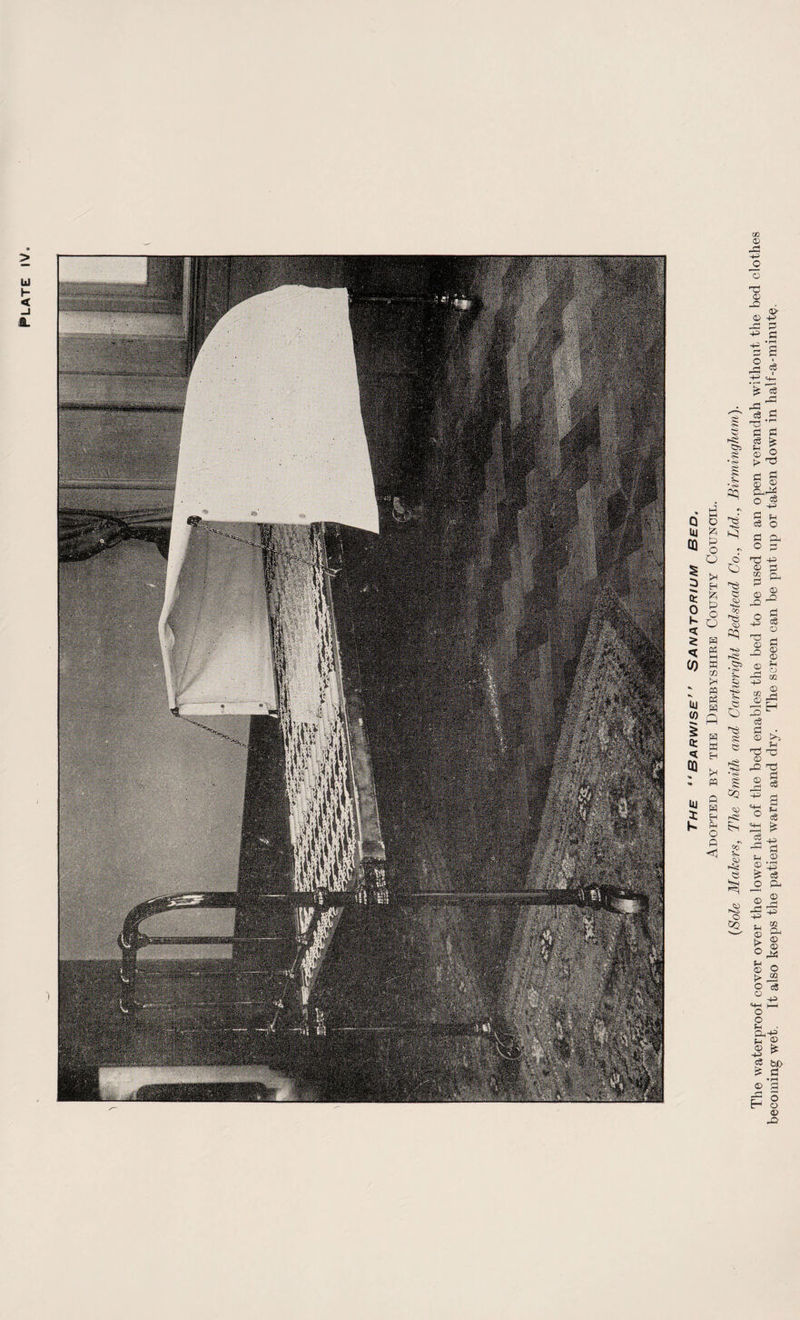 Adopted by the Derbyshire County Council. (Sole Mahers, The Smith and Cartwright Bedstead Co., Ltd., Birmingham). The waterproof cover over the lower half of the bed enables the bed to be used on an open verandah without the bed clothes becoming wet. It also keeps the patient warm and dry. The screen can be put up or taken down in half-a-minute.