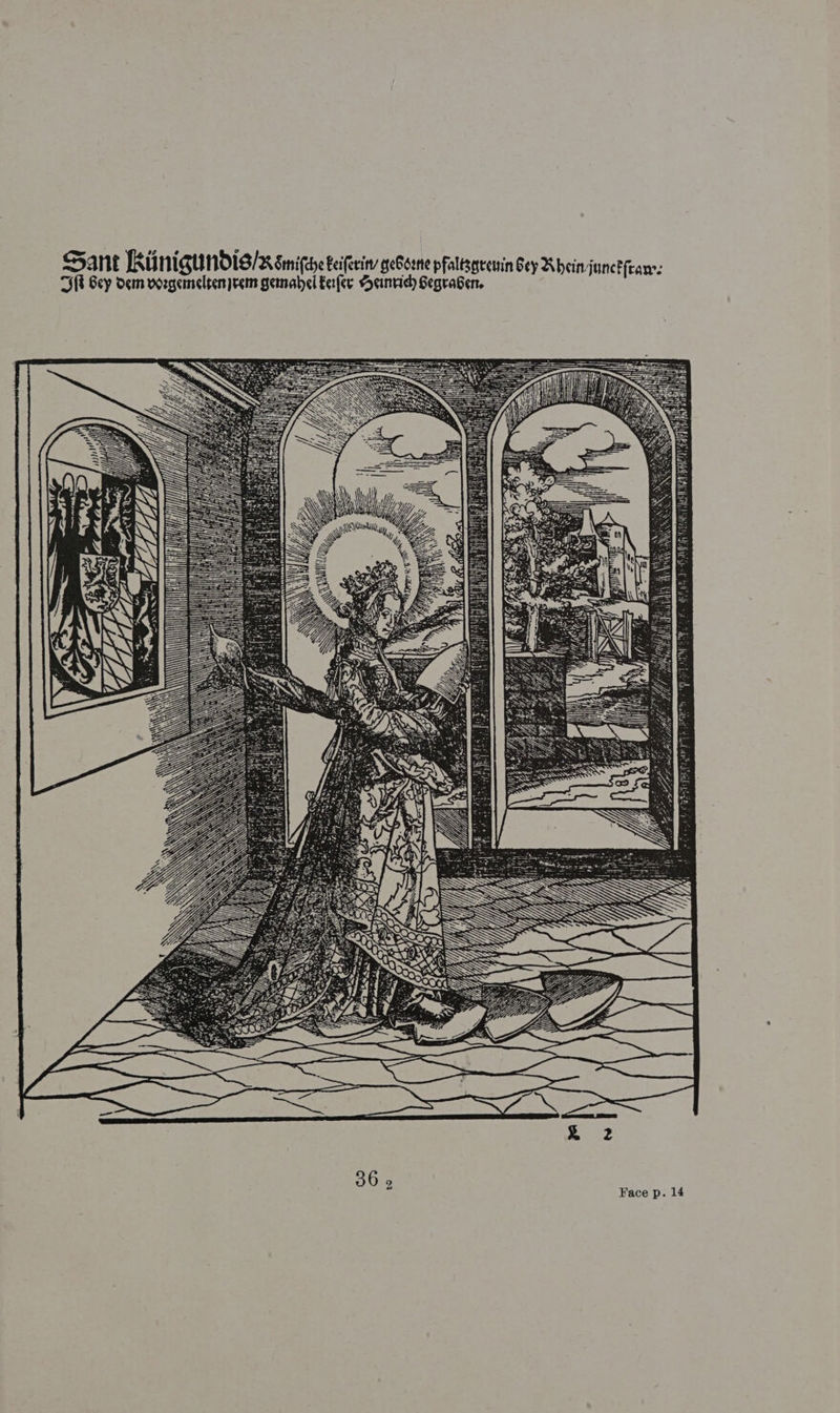 Fftam. ‘june inBey Abein ity geBoerte pfaltsgrey ifer ifdye Ee 1S/RSin gund “$fk Sey Dem voegemeltenrcin gemahel Eerfer Heinvie Segrahen. i Sant Kiin a \ \ : \ Ss  36 »